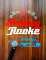 Rolling Raoke